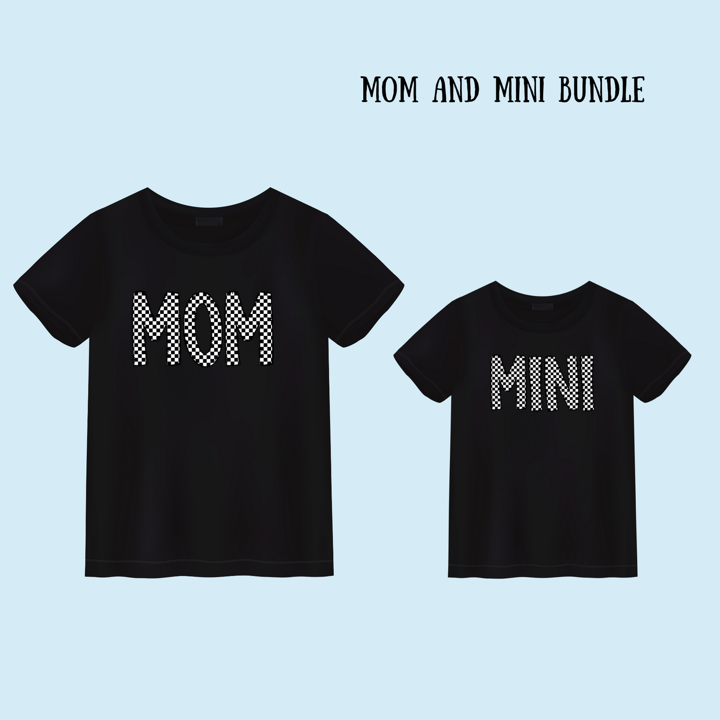 Mom and Mini Bundle Checkerboard